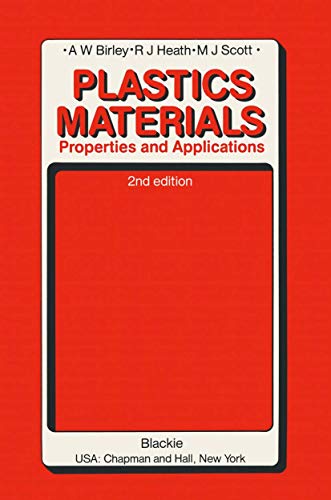 Plastics Materials: Properties And Applications von Springer